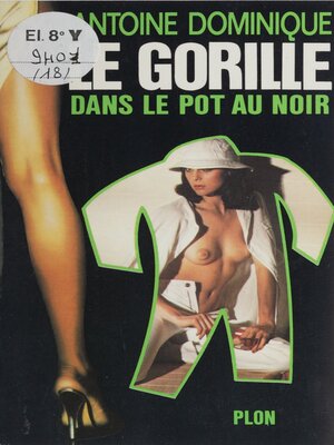 cover image of Le gorille dans le pot au noir